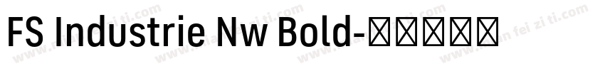 FS Industrie Nw Bold字体转换